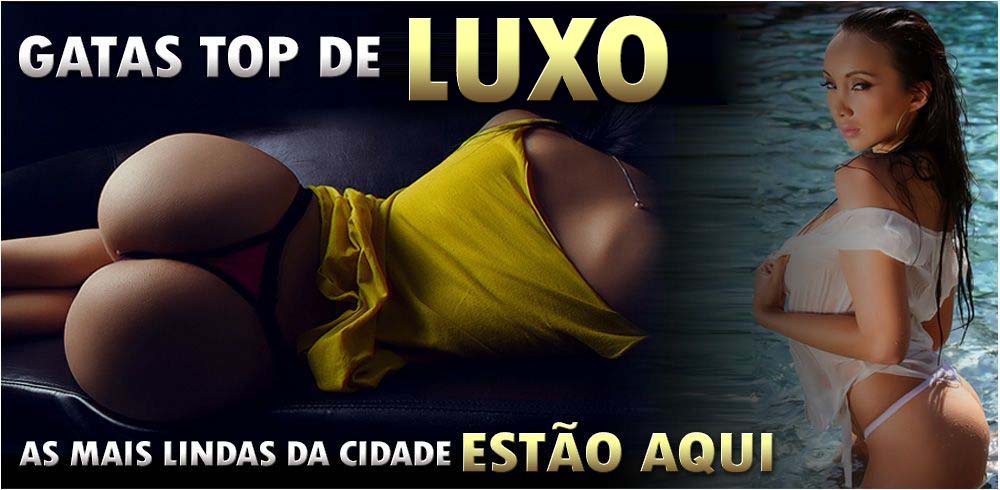GATAS TOP DE LUXO